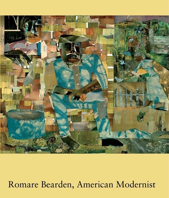 Romare Bearden, American Modernist (Studies in the History of Art Series)