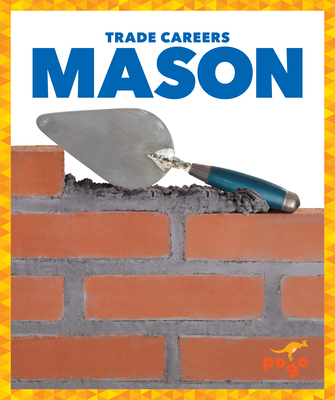 Mason (Trade Careers)