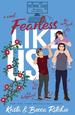 Fearless Like Us (Special Edition Paperback) By Krista Ritchie, Becca Ritchie Cover Image