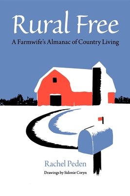 Rural Free: A Farmwife's Almanac of Country Living Cover Image