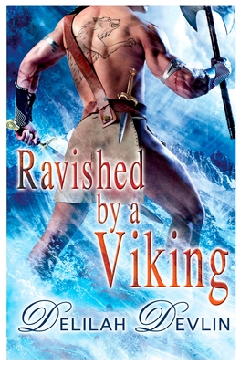 Cover for Ravished by a Viking (A New Icelandic Novel)