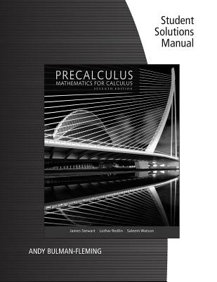 Student Solutions Manual for Stewart/Redlin/Watson's Precalculus: Mathematics for Calculus, 7th Cover Image