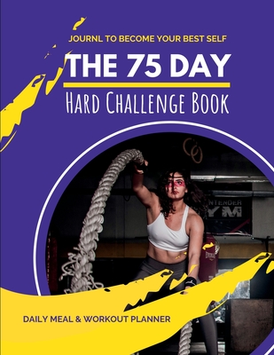 75 Day Hard Challenge Book By Pick Me Read Me Press Cover Image