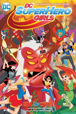 DC Super Hero Girls: Hits and Myths Cover Image