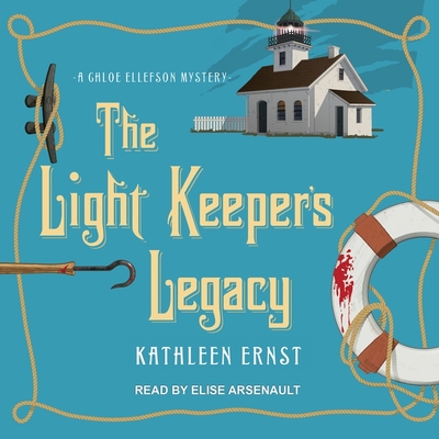 Cover for The Light Keeper's Legacy (Chloe Ellefson Mysteries #3)