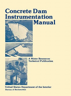 Concrete Dam Instrumentation Manual Cover Image