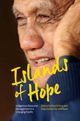 Islands of Hope: Indigenous Resource Management in a Changing Pacific Cover Image