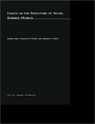 Essays on the Structure of Social Science Models (Mit Press)