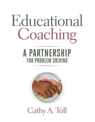 Educational Coaching: A Partnership for Problem Solving Cover Image