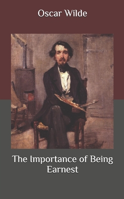 The Importance of Being Earnest