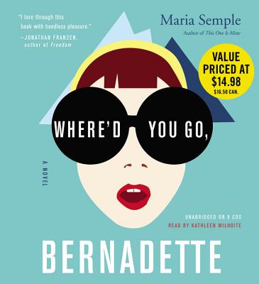 Where'd You Go, Bernadette