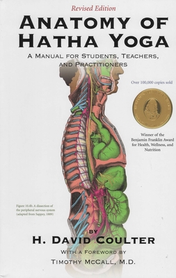 Anatomy of Hatha Yoga: A Manual for Students Teachers and Practitioners Cover Image