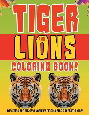 Tiger coloring book for kids: Tiger coloring Pages