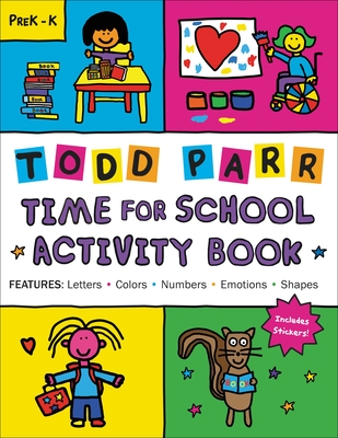 Time for School Activity Book By Todd Parr Cover Image