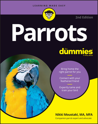 Parrots for Dummies By Nikki Moustaki Cover Image