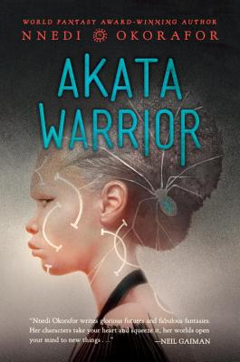 Akata Warrior (The Nsibidi Scripts #2)