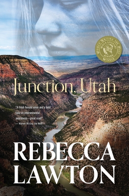 Junction, Utah By Rebecca Lawton Cover Image