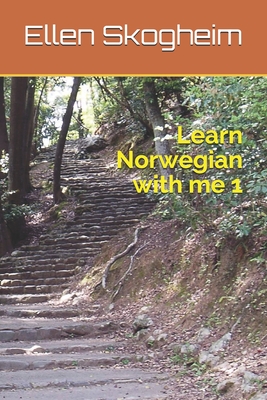 Learn Norwegian with me 1 By Ellen Skogheim Cover Image