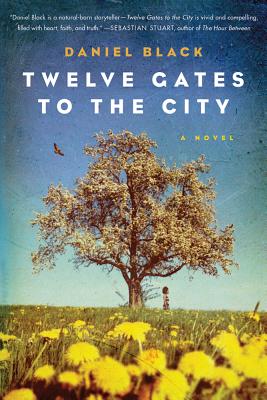 Twelve Gates to the City: A Novel (Tommy Lee Tyson #2)