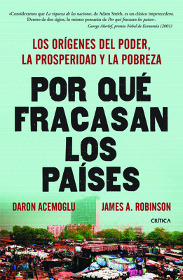 Cover for Por Qué Fracasan Los Países = Why Nations Fail