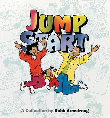 Jump Start By Robb Armstrong Cover Image