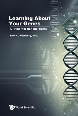 Learning about Your Genes: A Primer for Non-Biologists Cover Image
