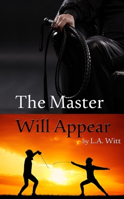 The Master Will Appear (Las Palmas Fencing Club #1)