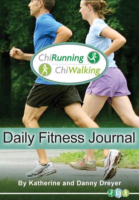 The ChiRunning & ChiWalking Daily Fitness Journal cover