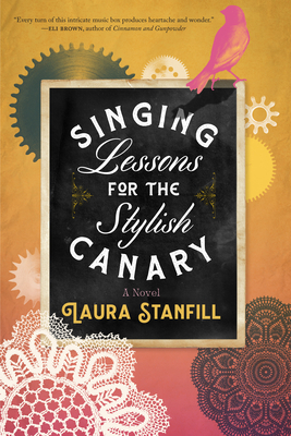Singing Lessons for the Stylish Canary Cover Image