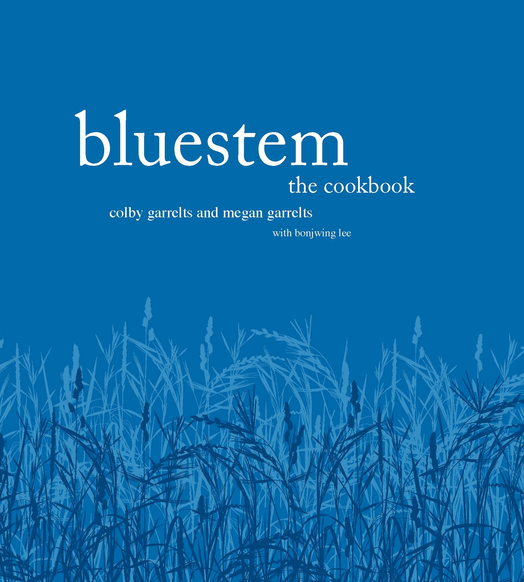 Bluestem: The Cookbook Cover Image