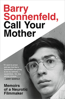 Cover for Barry Sonnenfeld, Call Your Mother
