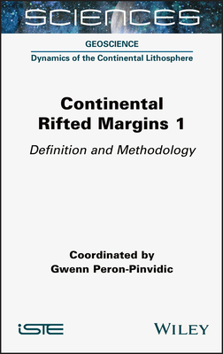 Continental Rifted Margins 1: Definition and Methodology Cover Image