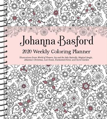 Johanna Basford 2020 Weekly Coloring  Planner Calendar Cover Image