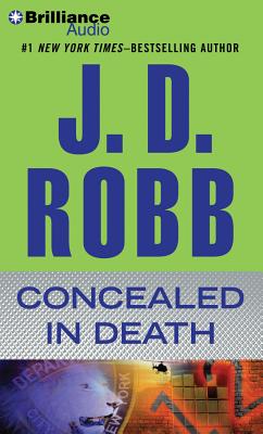 Concealed in Death By J. D. Robb, Susan Ericksen (Read by) Cover Image