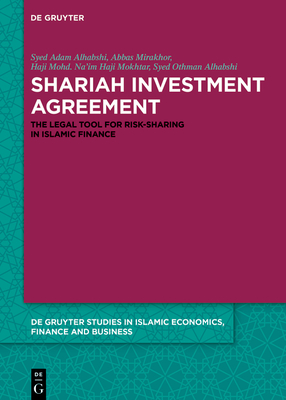 Shariah Investment Agreement: The Legal Tool for Risk-Sharing in Islamic Finance Cover Image