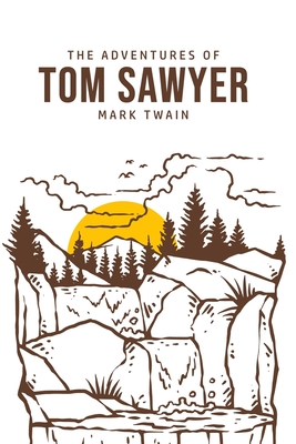 The Adventures of Tom Sawyer