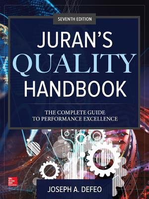 Juran's Quality Handbook: The Complete Guide to Performance Excellence, Seventh Edition Cover Image