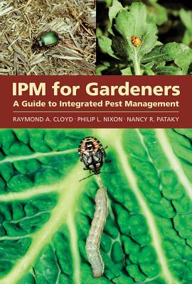 IPM for Gardeners: A Guide to Integrated Pest Management Cover Image