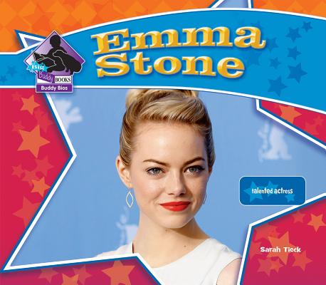 Emma Stone: Talented Actress: Talented Actress (Big Buddy Biographies)