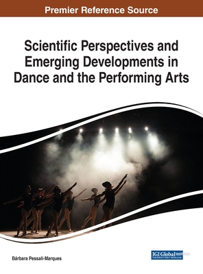Scientific Perspectives and Emerging Developments in Dance and the Performing Arts Cover Image