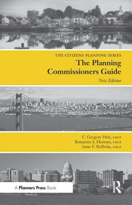 Planning Commissioners Guide: Processes for Reasoning Together (Citizens Planning) Cover Image
