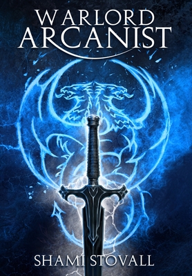 Warlord Arcanist By Shami Stovall Cover Image