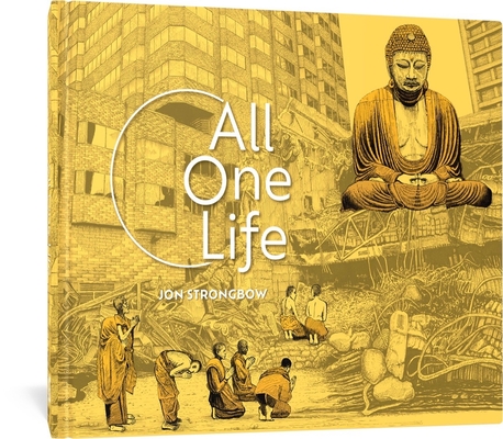 All One Life By Jon Strongbow, Ferry Zijlmans, Christian LeBlanc Cover Image