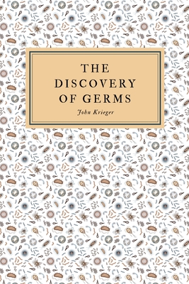 The Discovery of Germs Cover Image