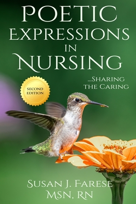 Poetic Expressions in Nursing: Sharing the Caring Cover Image