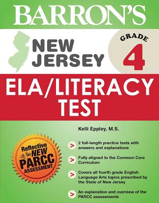 New Jersey Grade 4 ELA/Literacy Test (Barron's Test Prep NJ) By Kelli Eppley, M.S. Cover Image