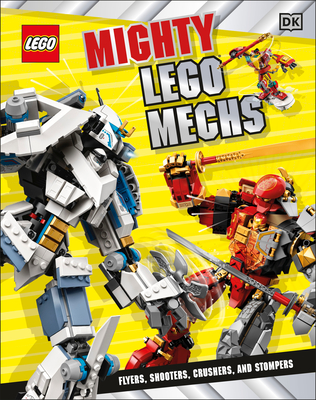 Mighty LEGO Mechs: Flyers, Shooters, Crushers, and Stompers Cover Image