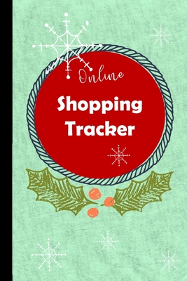 Online Shopping Tracker: Keep track of your online purchases, Shopping Expense Tracker Personal Log Book Christmas Cover (Vol. #5) Cover Image