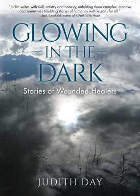 Glowing In the Dark By Judith Day Cover Image