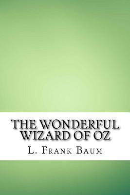 The Wonderful Wizard of Oz